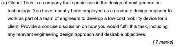 A Global Tech Is A Company That Specialises In The Design Of Next Generation Technology You Have Recently Been Employ 1