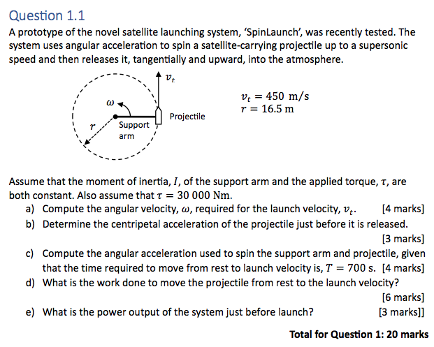 Question 1 1 A Prototype Of The Novel Satellite Launching System Spinlaunch Was Recently Tested The System Uses Ang 1