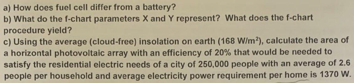 A How Does Fuel Cell Differ From A Battery B What Do The F Chart Parameters X And Y Represent What Does The F Chart 1