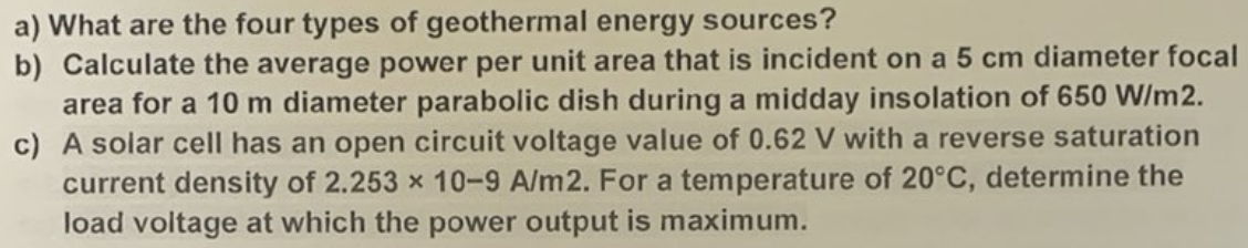 A What Are The Four Types Of Geothermal Energy Sources B Calculate The Average Power Per Unit Area That Is Incident O 1