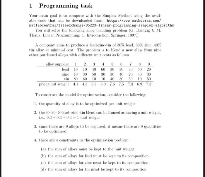 Programming Task Your Main Goal Is To Compute With The Simplex Method Using The Avail Able Code That Can Be Downloaded 1