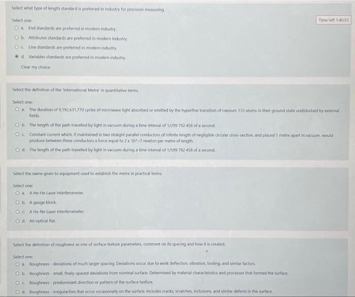Time Left 140 55 Select What Type Of Length Standard Is Preferred In Industry For Precision Measuring Select One O End S 1