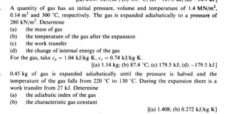 A Quantity Of Gas Has An Initial Pressure Volume And Temperature Of 1 4 Mn M 0 14 M And 300 C Respectively The Gas 1