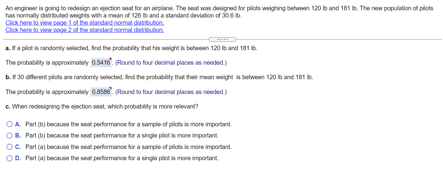 An Engineer Is Going To Redesign An Ejection Seat For An Airplane The Seat Was Designed For Pilots Weighing Between 120 1