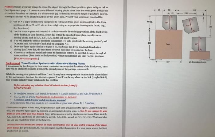 A Typ 10 180 Nomi Prebe Design A Fourtar Linkage To Move The Object Through The Three Positions Are In Figure Below 1