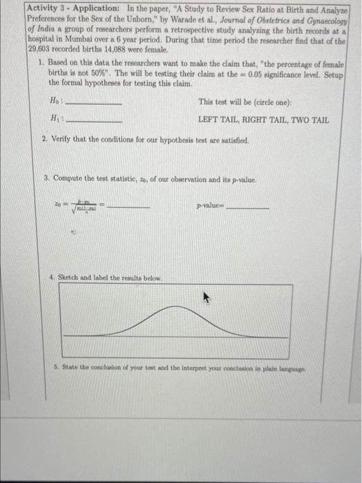 Activity 3 Application In The Paper A Study To Review Sex Ratio At Birth And Analyze Preferences For The Sex Of The U 1