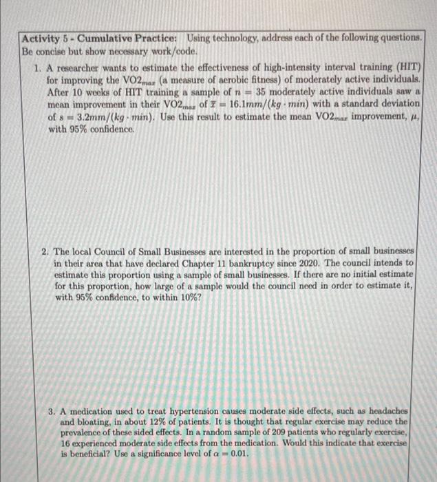 Activity 5 Cumulative Practice Using Technology Address Each Of The Following Questions Be Concise But Show Necessa 1