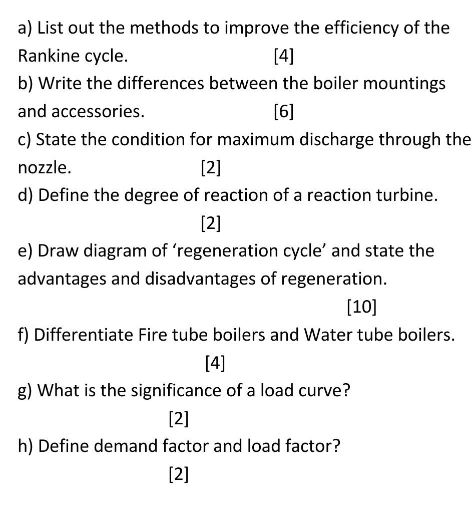 A List Out The Methods To Improve The Efficiency Of The Rankine Cycle 4 B Write The Differences Between The Boiler 1