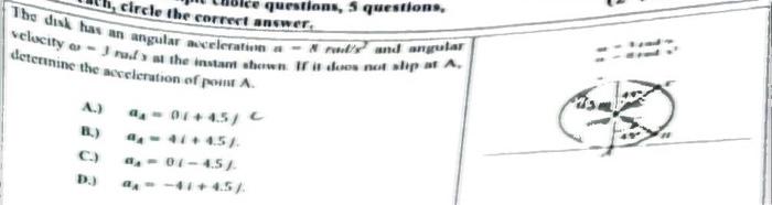 Questions 5 Questions The Disk Has An Angular Acceleration Nuland Angular Circle The Correct Answer Determine The N 1