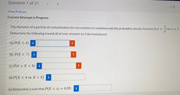Question 1 Of 21 A 15 View Policies Current Attempt In Progress The Diameter Of A Particle Of Contamination In Microme 1