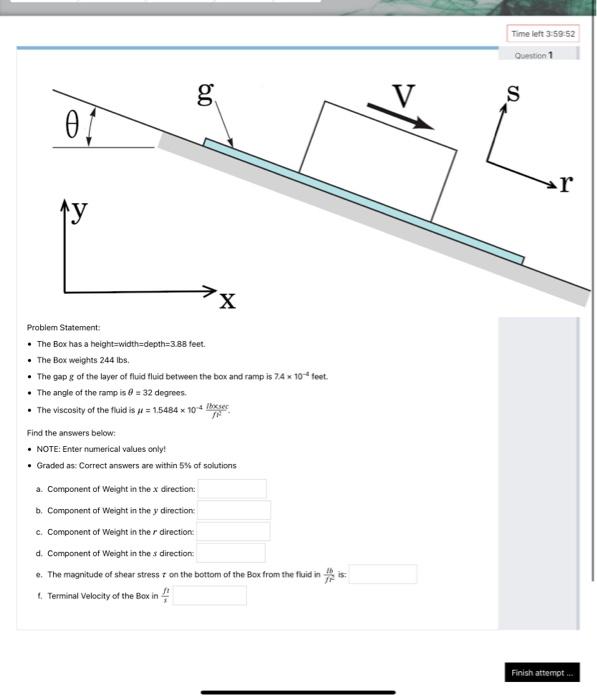 Time Left 3 59 52 Question 1 An G V S 01 R X X Problern Statement The Box Has A Height Width Depth 3 88 Feet The Bo 1