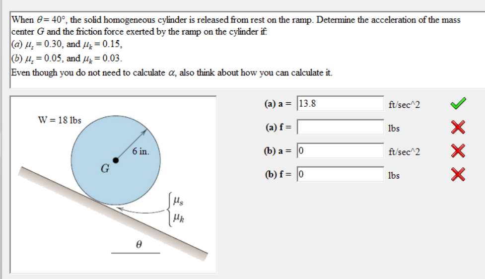 When 40 The Solid Homogeneous Cylinder Is Released From Rest On The Ramp Determine The Acceleration Of The Mass Cen 1