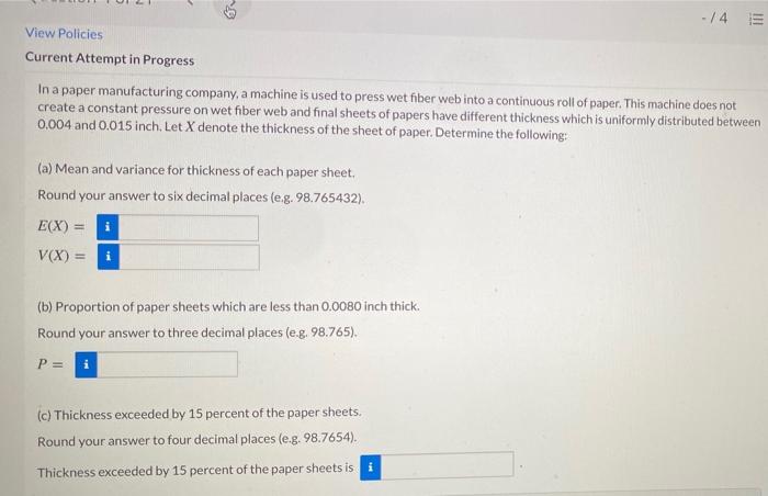 4 View Policies Current Attempt In Progress In A Paper Manufacturing Company A Machine Is Used To Press Wet Fiber Web 1