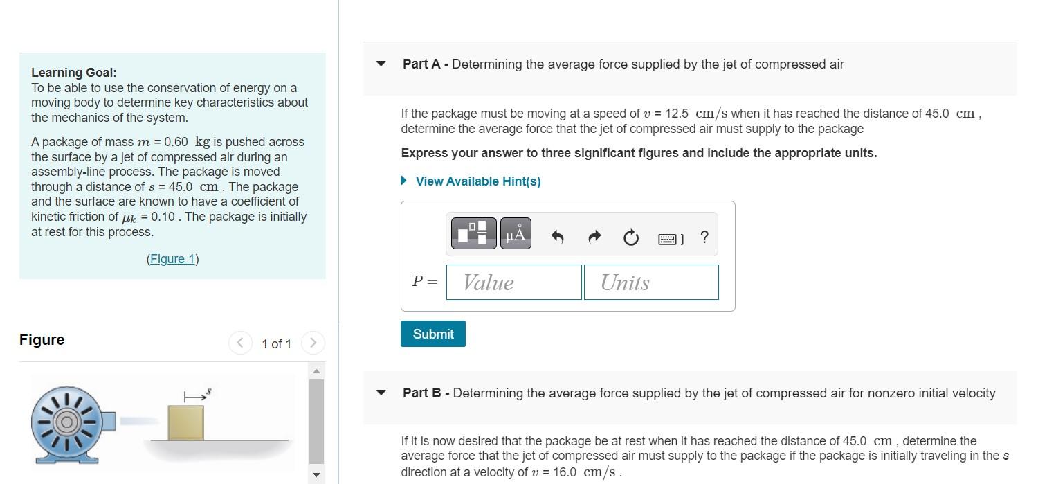 Part A Determining The Average Force Supplied By The Jet Of Compressed Air Learning Goal To Be Able To Use The Conser 1