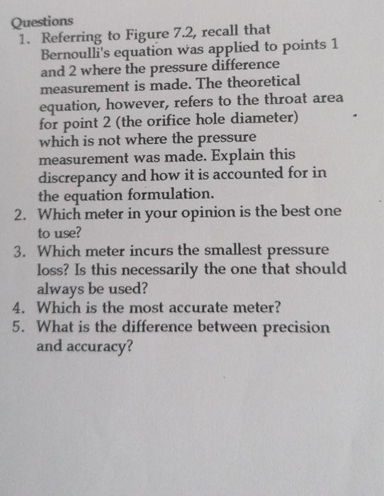 Questions 1 Referring To Figure 7 2 Recall That Bernoulli S Equation Was Applied To Points 1 And 2 Where The Pressure 1