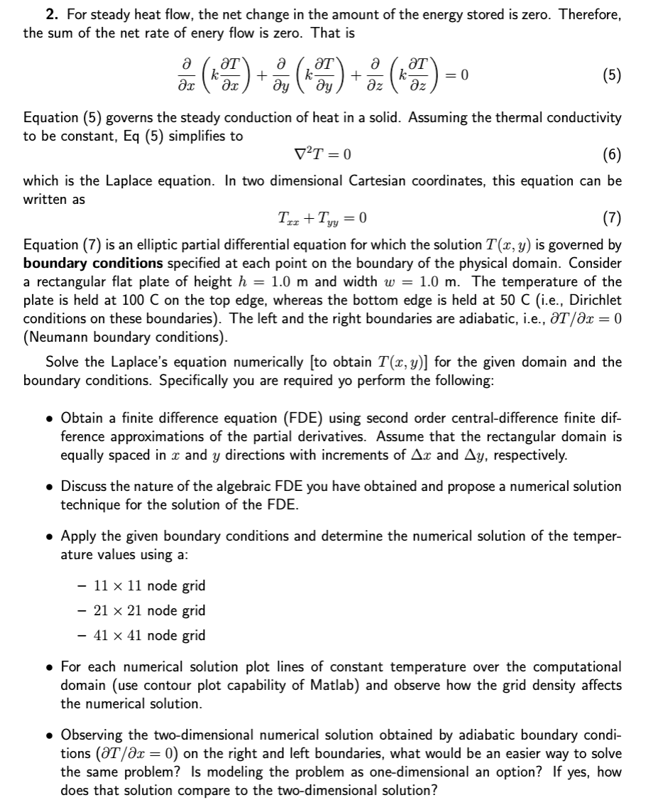 2 For Steady Heat Flow The Net Change In The Amount Of The Energy Stored Is Zero Therefore The Sum Of The Net Rate O 1