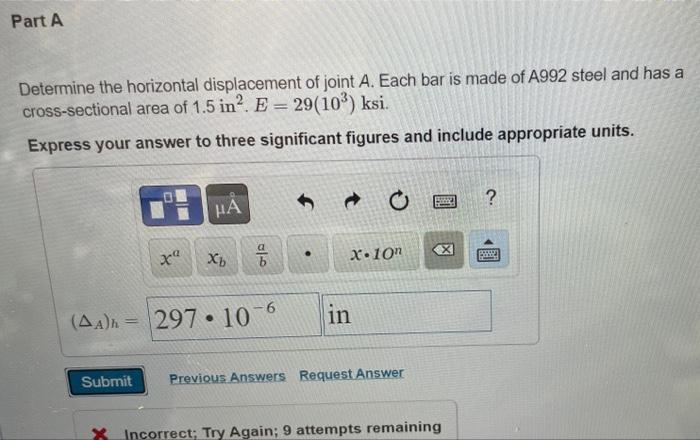 10 Kip A 3 Ft D 3 Ft 156 B 4ft Part A Determine The Horizontal Displacement Of Joint A Each Bar Is Made Of A 2