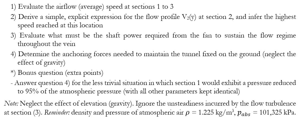 1 Evaluate The Airflow Average Speed At Sections 1 To 3 2 Derive A Simple Explicit Expression For The Flow Profile 1