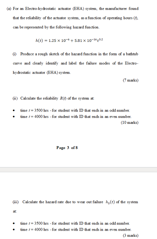 A For An Electro Hydrostatic Actuator Eha System The Manufacturer Found That The Reliability Of The Actuator System 1