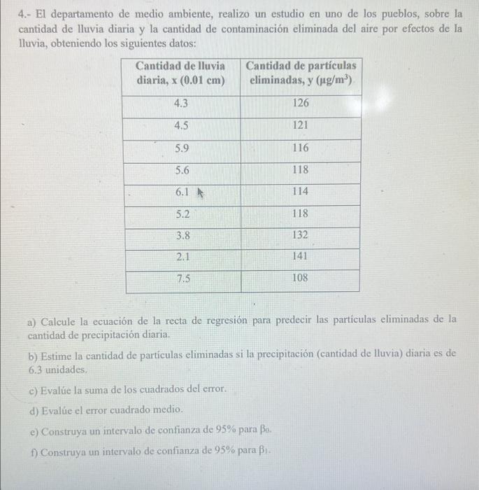 4 El Departamento De Medio Ambiente Realizo Un Estudio En Uno De Los Pueblos Sobre La Cantidad De Lluvia Diaria Y La 1