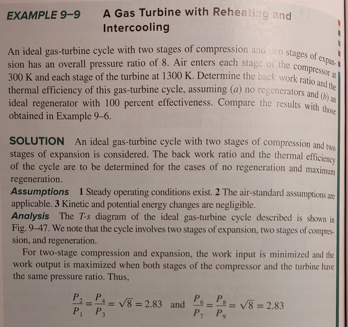 Example 9 9 A Gas Turbine With Reheating And Intercooling Expan Sion Has An Overall Pressure Ratio Of 8 Air Enters Ea 1