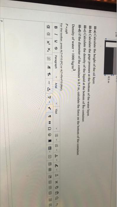 14 Pts Moving To The Nerve Changes To The Question 1 1 State Two Limitations Of Piezometer Compared To Manometer When M 2