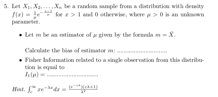 1 5 Let X1 X2 F X 1 Et Parameter Xn Be A Random Sample From A Distribution With Density For X 1 And 0 Otherw 1
