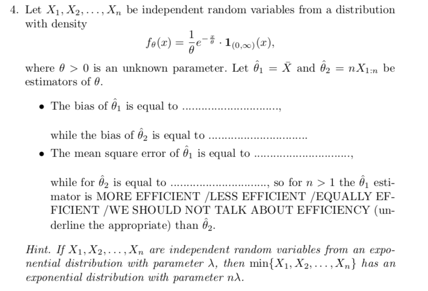 4 Let X1 X2 Xn Be Independent Random Variables From A Distribution With Density 1 Fo X O 6 160 00 2 Where 1