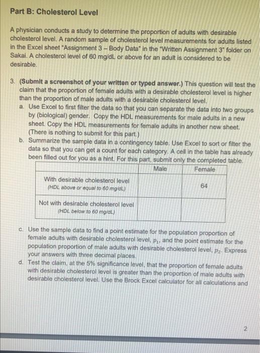 Part B Cholesterol Level A Physician Conducts A Study To Determine The Proportion Of Adults With Desirable Cholesterol 1