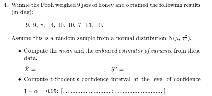 4 Winnie The Pooh Weighed 9 Jars Of Honey And Obtained The Following Results In Dag 9 9 8 14 10 10 7 13 10 1