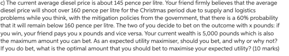 C The Current Average Diesel Price Is About 145 Pence Per Litre Your Friend Firmly Believes That The Average Diesel Pr 1