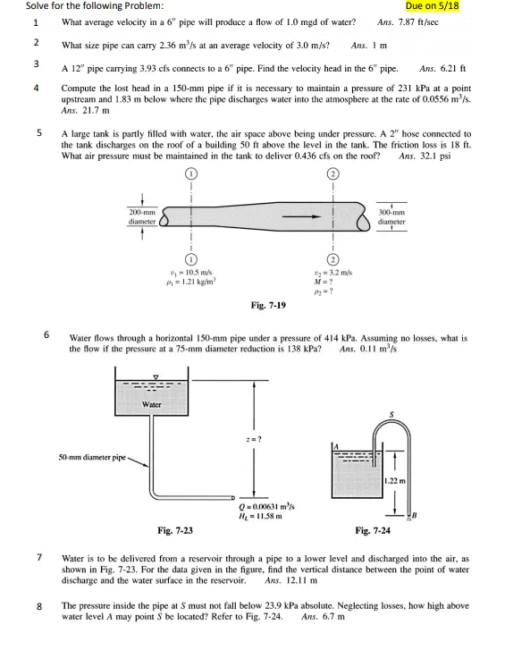 2 Ans Im 3 Solve For The Following Problem Due On 5 18 1 What Average Velocity In A 6 Pipe Will Produce A Flow Of 1 0 1