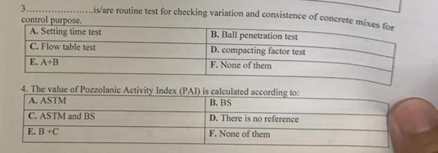 3 Is Are Routine Test For Checking Variation And Consistence Of Concrete Mixes For Control Purpose A Setting Time T 1