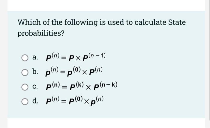 Which Of The Following Is A Representation Of State Probability A P X 3 X3 1 B P X6 3 X5 2 4 1 Oc P X6 31 2