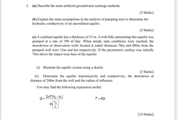 3 A Describe The Main Artificial Groundwater Recharge Methods 3 Marks B Explain The Main Assumptions In The Anal 1