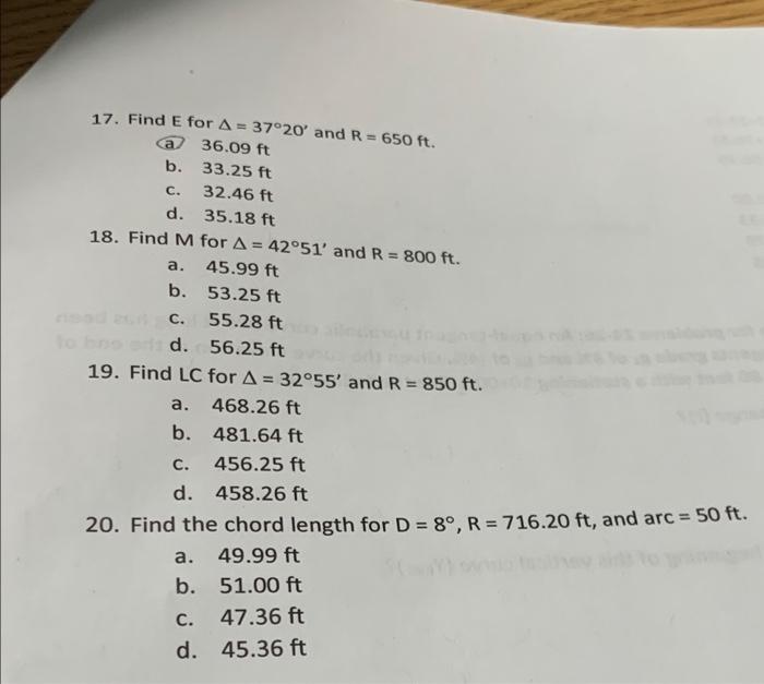 A 17 Find E For A 37 20 And R 650 Ft A 36 09 Ft B 33 25 Ft C 32 46 Ft D 35 18 Ft 18 Find M For A 42 51 An 1
