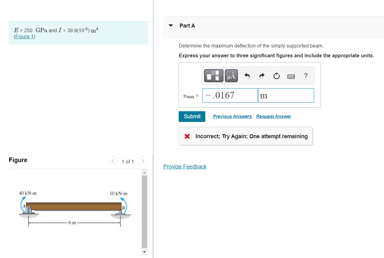 Part A E 250 Gpa And I 39 9 106 Mo Figure 1 Determine The Maximum Deflection Of The Simply Supported Beam Expre 1