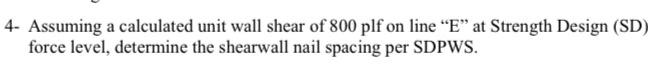 Use The Following Information For Problems 1 6 A Building Used As A Storage Facility Shown Below Is Assigned A Seismic D 2