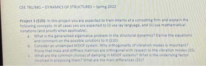 Cee 781 881 Dynamics Of Structures Spring 2022 Project 3 920 In This Project You Are Expected To Train Interns At 1