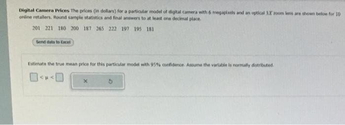 Digital Camera Prices The Prices On Dollars For A Particular Model Of Digital Camera With 6 Megapixels And An Optical 3 1