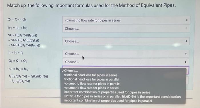 Match Up The Following Important Formulas Used For The Method Of Equivalent Pipes Q Q2 Qe 4 Volumetric Flow Rate Fo 1