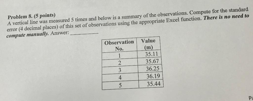 Problem 8 5 Points A Vertical Line Was Measured 5 Times And Below Is A Summary Of The Observations Compute For The S 1