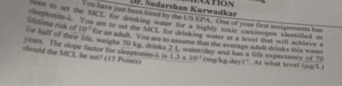 On R Sudarshan Kurwadkar Ou Have Just Been Hired By The Us Epa One Of Your First Assignments Has Deeptonite You Are T 1