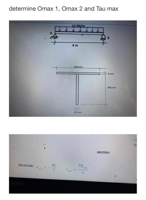Determine Omax 1 Omax 2 And Tau Max 12 Kni 4 M 240 Mm 20 Mon 10 Mm 14 Section Formulas M Ve Ti 1