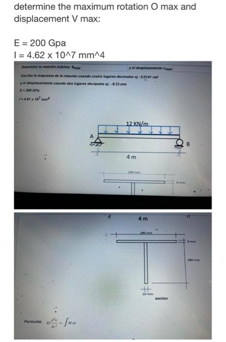 Determine The Maximum Rotation O Max And Displacement V Max E 200 Gpa I 4 62 X 10 7 Mm 4 Dermata Rotacin Masina Mer 1