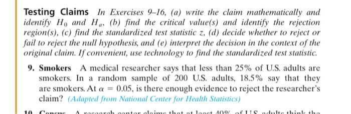 Testing Claims In Exercises 9 16 A Write The Claim Mathematically And Identify H And H B Find The Critical Value 1