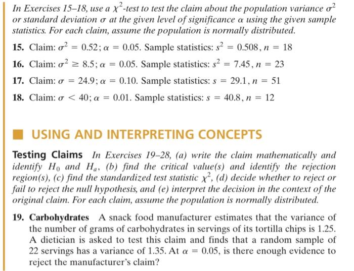 In Exercises 15 18 Use A X Test To Test The Claim About The Population Variance O Or Standard Deviation O At The Given 1