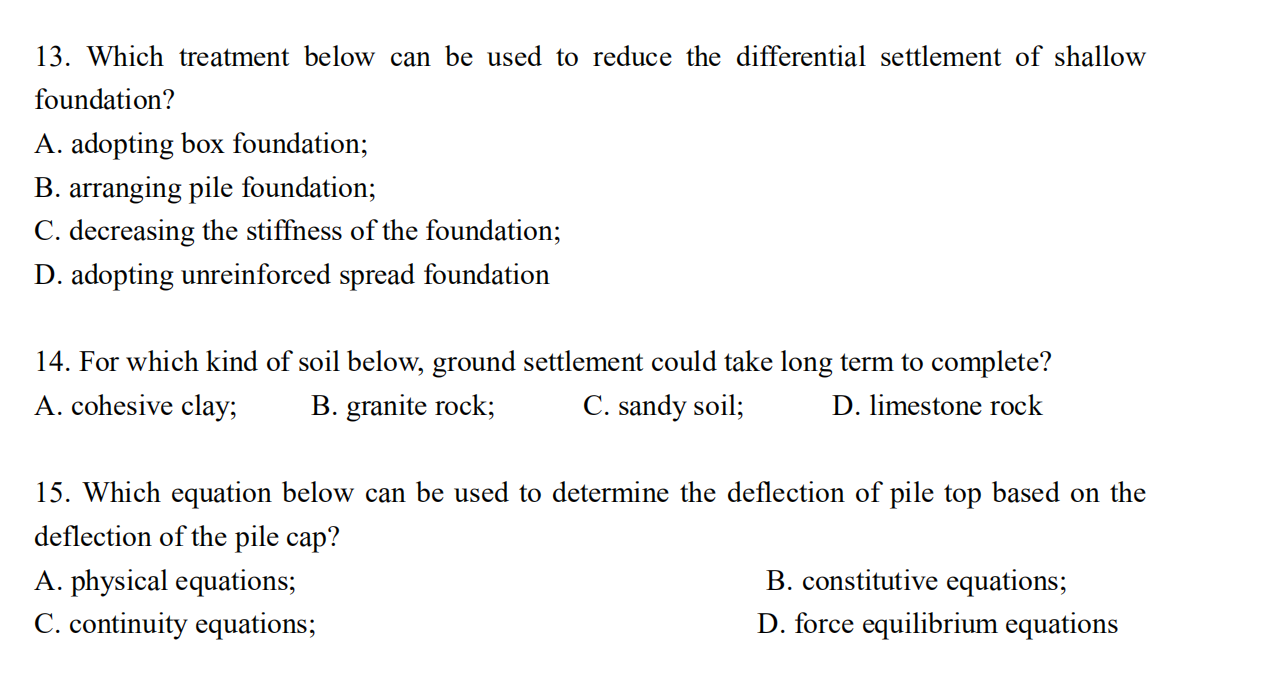 13 Which Treatment Below Can Be Used To Reduce The Differential Settlement Of Shallow Foundation A Adopting Box Found 1