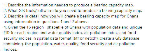 1 Describe The Information Needed To Produce A Bearing Capacity Map 2 What Gis Tools Software Do You Need To Produce 1