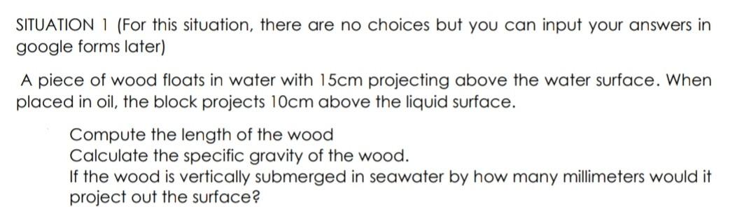 Situation I For This Situation There Are No Choices But You Can Input Your Answers In Google Forms Later A Piece Of W 1